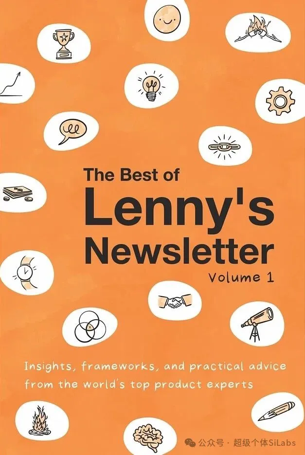 The Best of Lenny's Newsletter: Volume 1 by Lenny Rachitsky | Goodreads