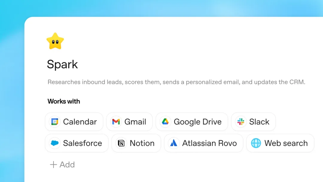 Card UI showing an agent named Spark with a star icon, described as researching inbound leads, scoring them, sending personalized emails, and updating a CRM. Below are integrations including Calendar, Gmail, Google Drive, Slack, Salesforce, Notion, Atlassian Rovo, and Web search.